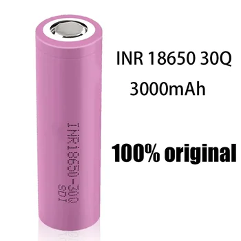 100% Оригинальный INR 18650 аккумулятор 3,7В 3000 мАч INR18650 30Q литий-ионные Аккумуляторные батареи Высокой Мощности Разряда На 30A Больший ток