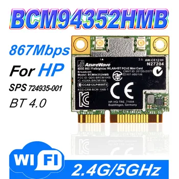 BroadCom BCM4352 BCM94352HMB Половина мини PCIe PCI-express Беспроводная WIFI WLAN BT Bluetooth карта 802.11AC 867 МГц для 724935-001
