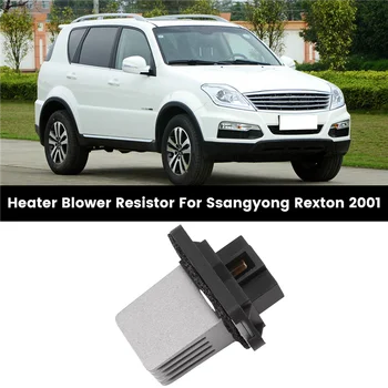 Автомобильный обогреватель, воздуходувка, резистор, автоматический кондиционер для Ssangyong Rexton 2001 + 6920408A20