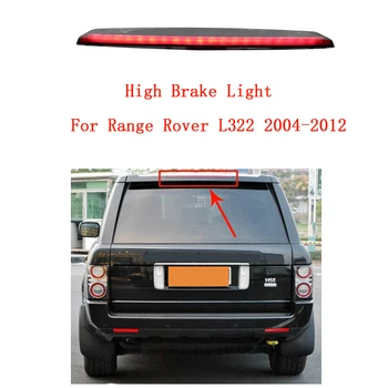 Задний Боковой третий стоп-сигнал автомобиля, сигнальный фонарь, Задний фонарь, Высокий стоп-сигнал Для Range Rover L322 2004-2012 XFG000040