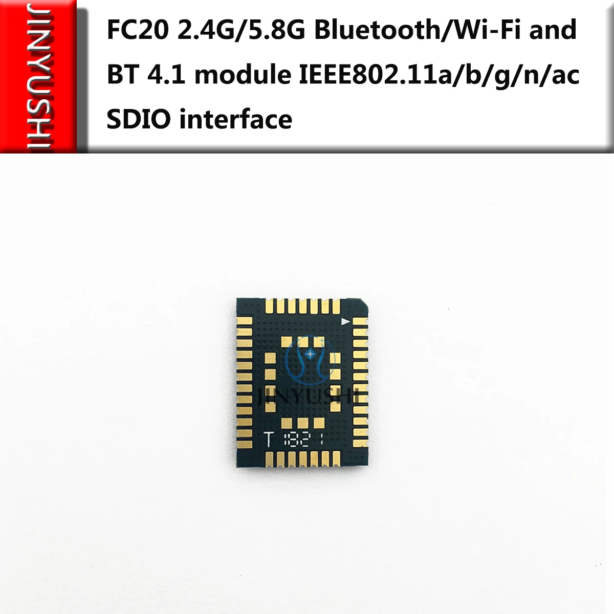 2 шт. JINYUSHI для Quecte FC20 2,4 G/5,8 G Bluetooth/Wi-Fi и BT 4,1 модуль IEEE802.11a/b/g/n/ac SDIO интерфейс Новый и оригинальный Изображение 1